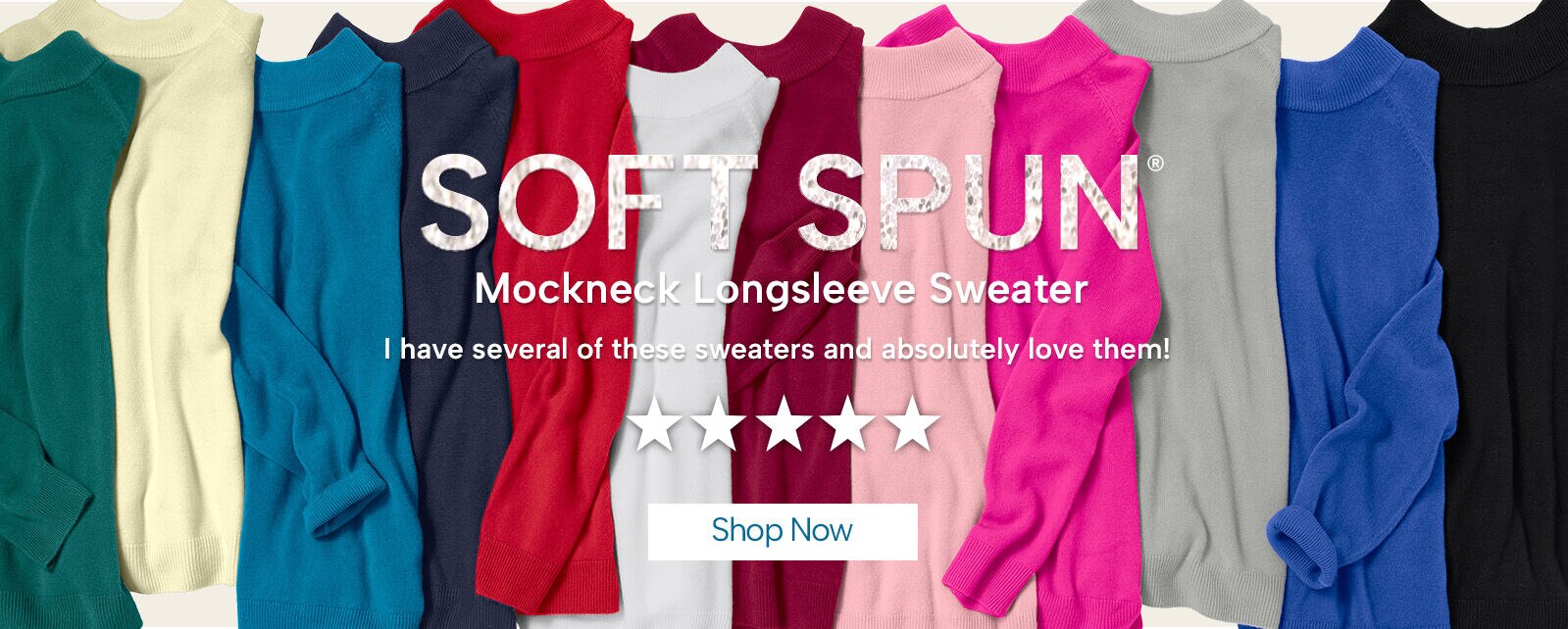 Soft Spun Mockneck Longsleeve Sweater "I have several of these sweaters and absolutely love them!"