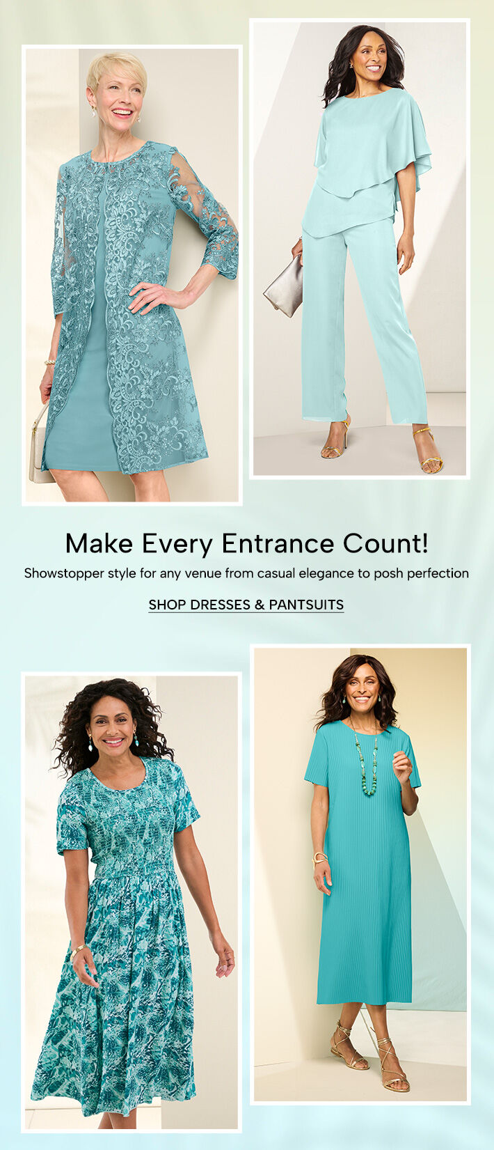 Make every entrance count! Showstopper style for any venue from casual elegance to posh perfection. Shop Dresses & Pantsets