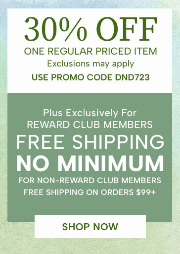 30% Off one regular priced item (exclusions may apply). Use promo code DND723. Plus, exclusively for Rewards Members, free shipping no minimum. For non-rewards club members, free shipping on orders $99+. Shop Now