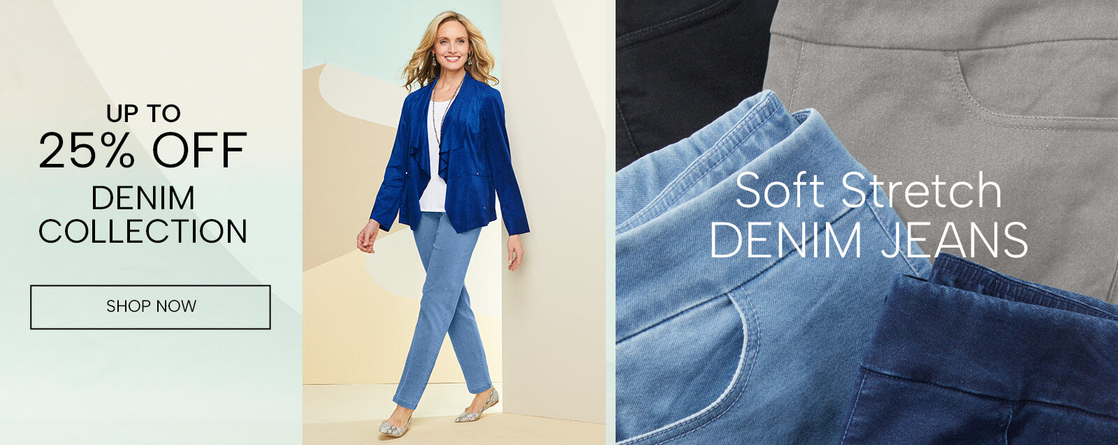 up to 25% off denim collection. Shop now