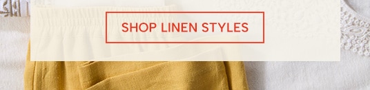 Shop Linen Styles