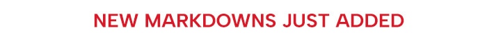 new markdowns just added